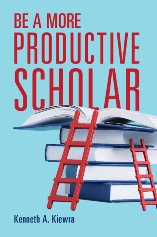 Be a More Productive Scholar - cover