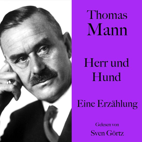 Thomas Mann: Herr und Hund - cover