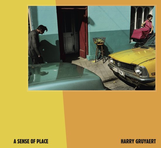 Harry Gruyaert – A Sense of Place - cover