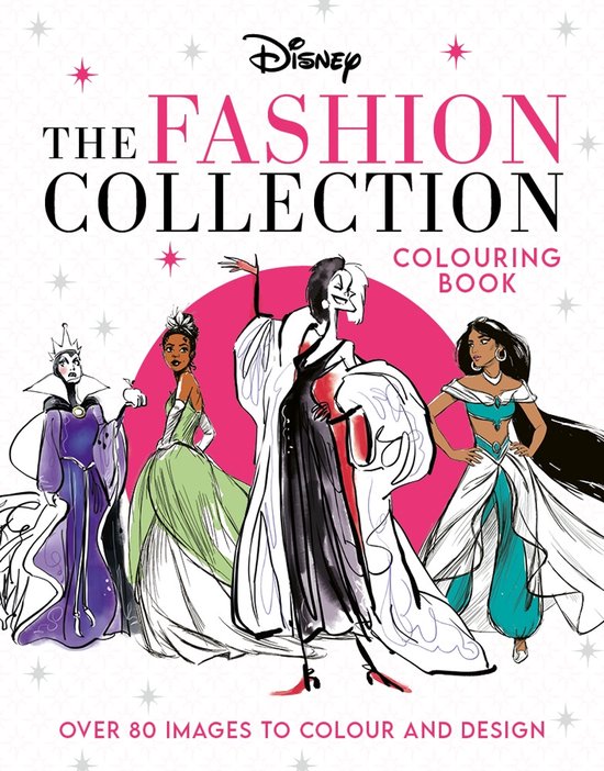 Disney The Fashion Collection Colouring Book - cover