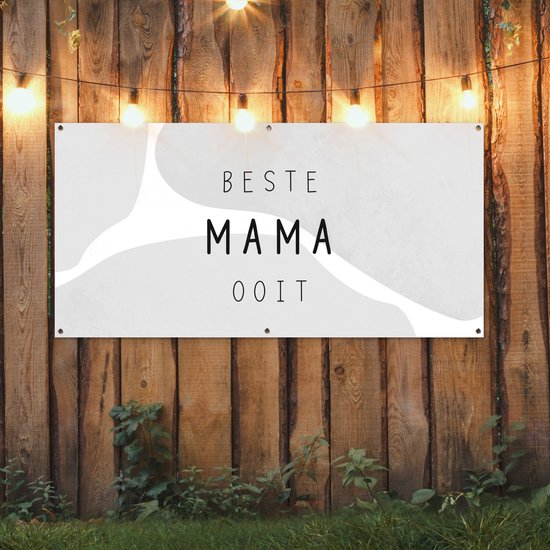 Tuinposter 160x80 cm - Tuindecoratie Spreuken - Quotes Beste Mama Ooit - Best mom - Moederdag - Mama - zwart wit - Poster voor in de tuin - Buiten decoratie - Schutting tuinschilderij - Tuindoek muurdecoratie - Wanddecoratie balkondoek