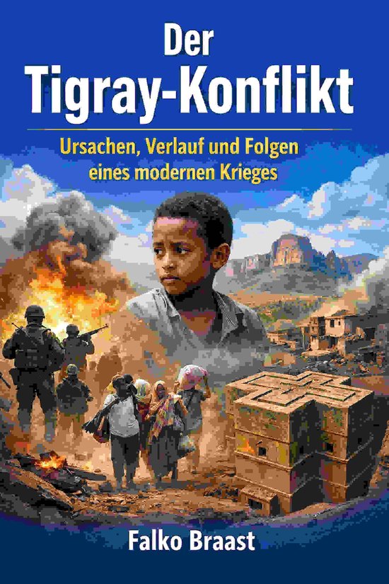Kriege unserer Zeit 2 - Der Tigray-Konflikt - cover