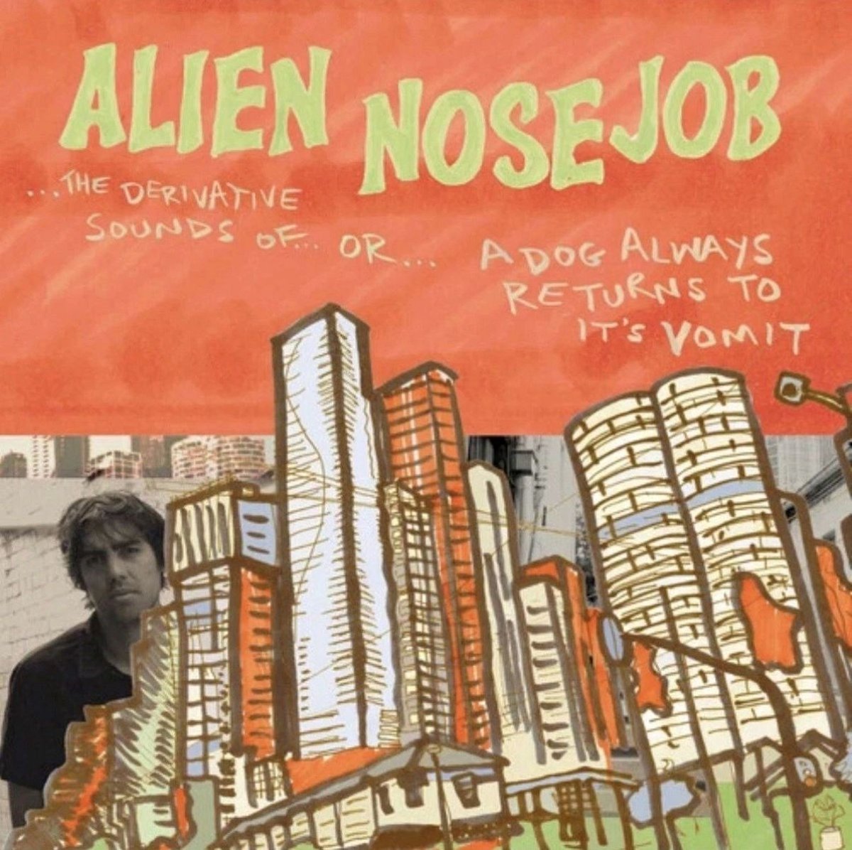 Alien Nosejob - The Derivative Sounds Of...
