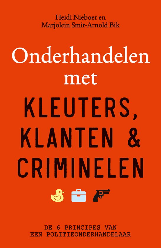 Onderhandelen met kleuters, klanten en criminelen - cover