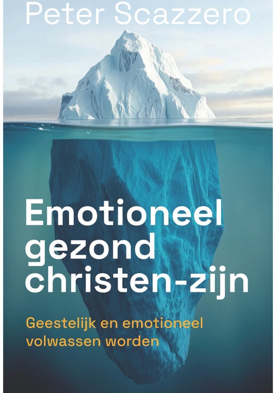 Boek 'Emotioneel gezond christen-zijn' met een afbeelding van een ijsberg, deels boven en deels onder water.