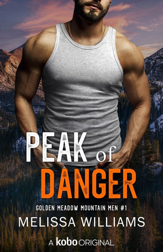 Golden Meadow Mountain Men 1 - Peak of Danger - cover