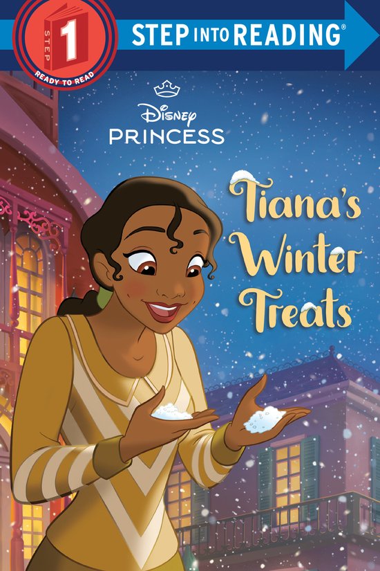 Tiana's Winter Treats Disney Princess Step Into Reading, Step 1