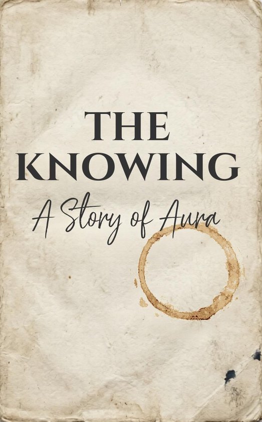 The Knowing: A Story of Aura - cover