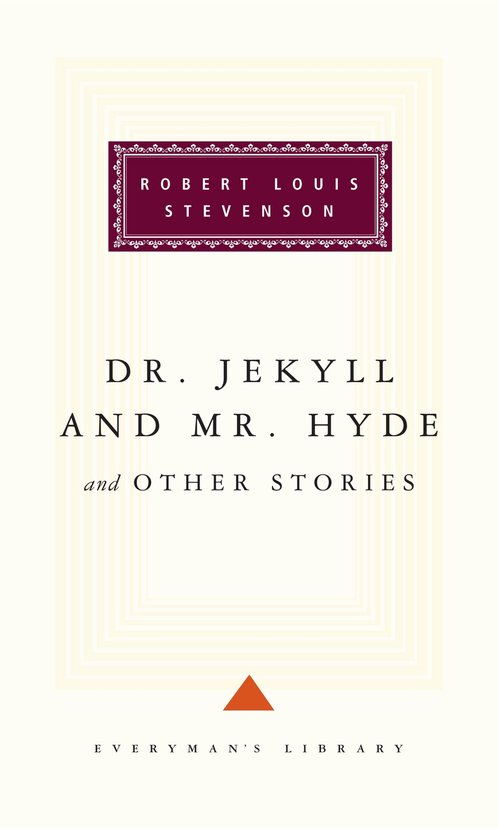 Boek kaft: "Dr. Jekyll and Mr. Hyde and Other Stories" door Robert Louis Stevenson, Everyman's Library.