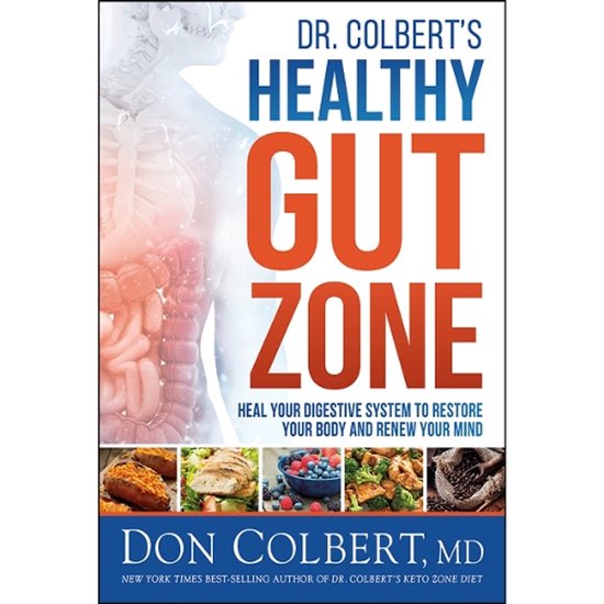 Dr. Colbert's Healthy Gut Zone - cover