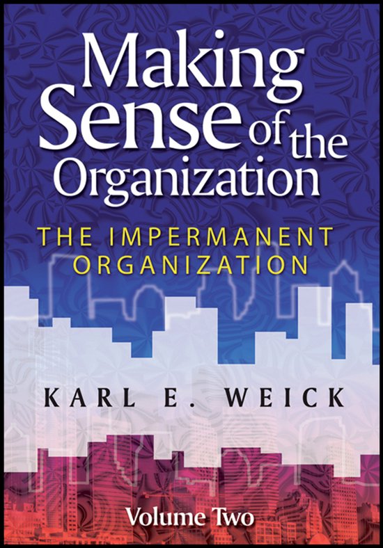 Making Sense Of The Organization - cover