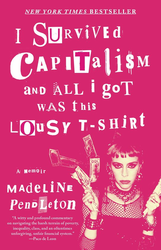 I Survived Capitalism and All I Got Was This Lousy T-Shirt - cover