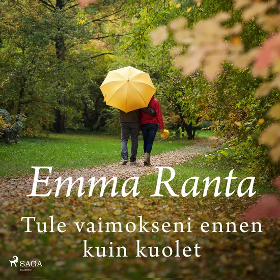 Tule vaimokseni ennen kuin kuolet - cover