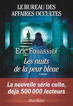 Le Bureau des affaires occultes 3 - Le Bureau des affaires occultes - tome 3 - Les Nuits de la peur bleue