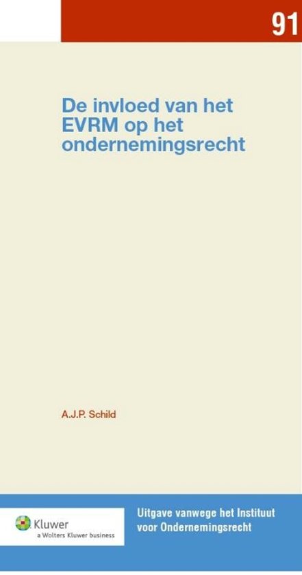 De invloed van het EVRM op het ondernemingsrecht - cover