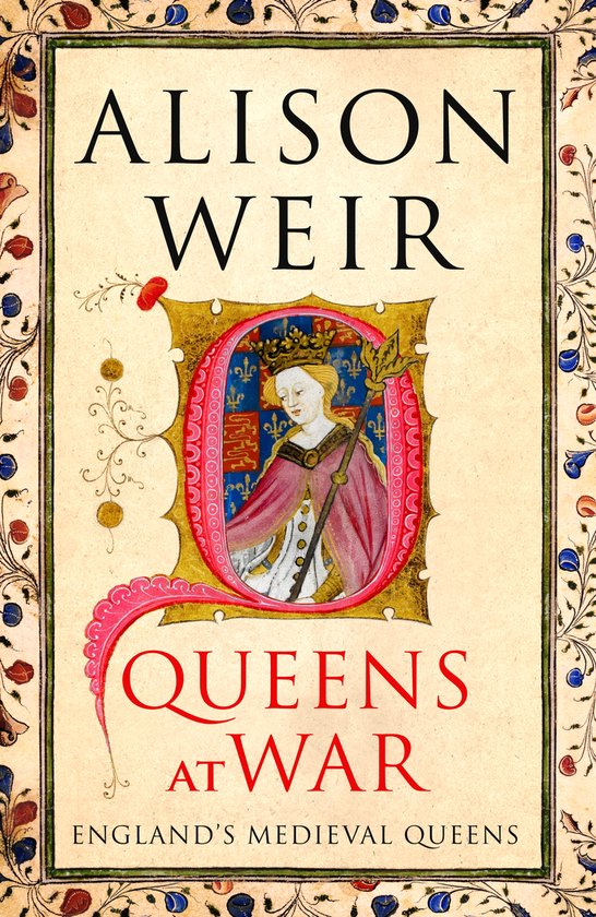 England's Medieval Queens - Queens at War - cover