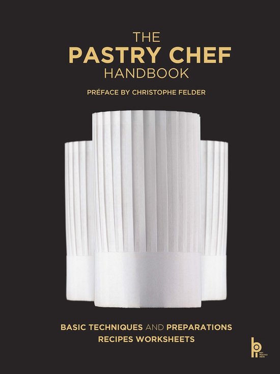 The Pastry Chef Handbook (Revised Edition) - cover