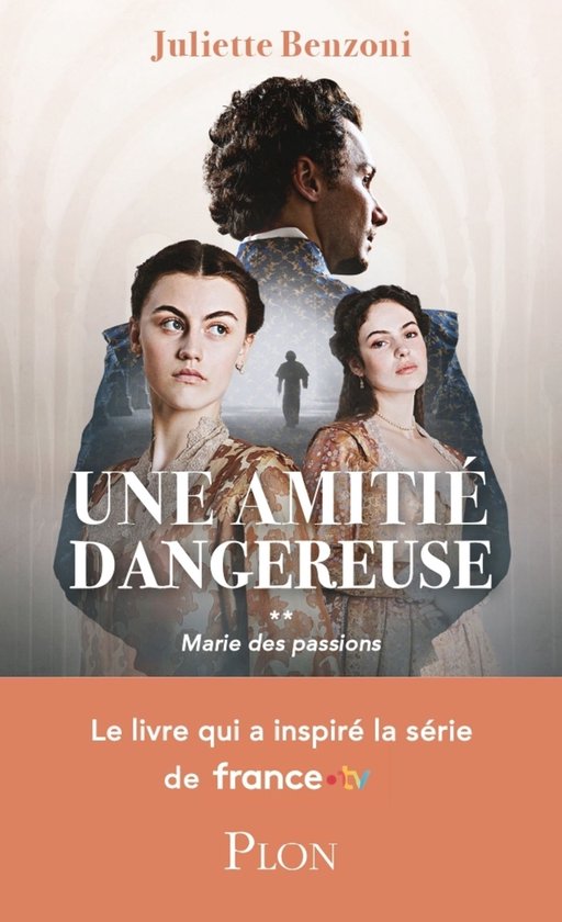 Marie des passions - Tome 2