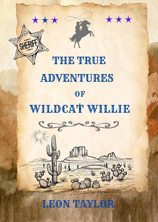 The True Adventures of Wildcat Willie - cover