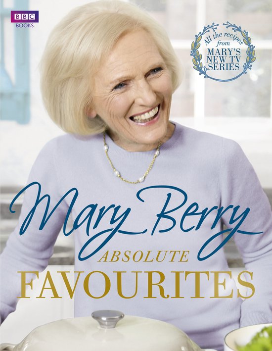 Mary Berry Absolute Favourites - cover