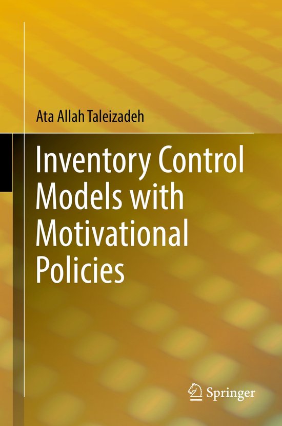 Inventory Control Models with Motivational Policies - cover