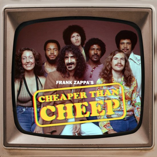 Frank Zappa - Cheaper Than Cheep: The Soundtrack (2 CD | Blu-ray)