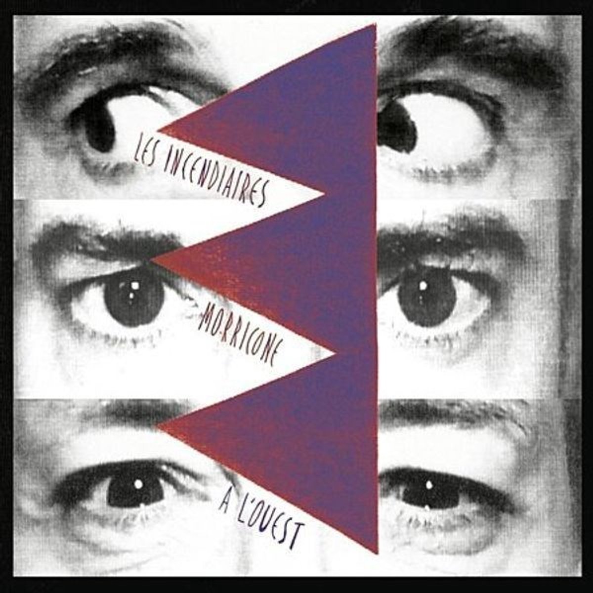 Les Incendiaires, Olivier Bost, Guillaume Grenard - A L'ouest (CD)