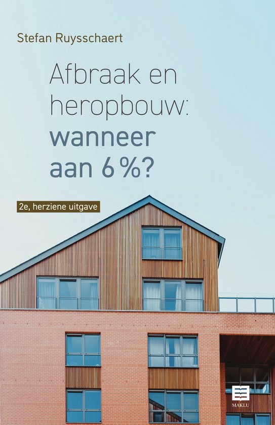 Afbraak en heropbouw: wanneer aan 6%? - cover