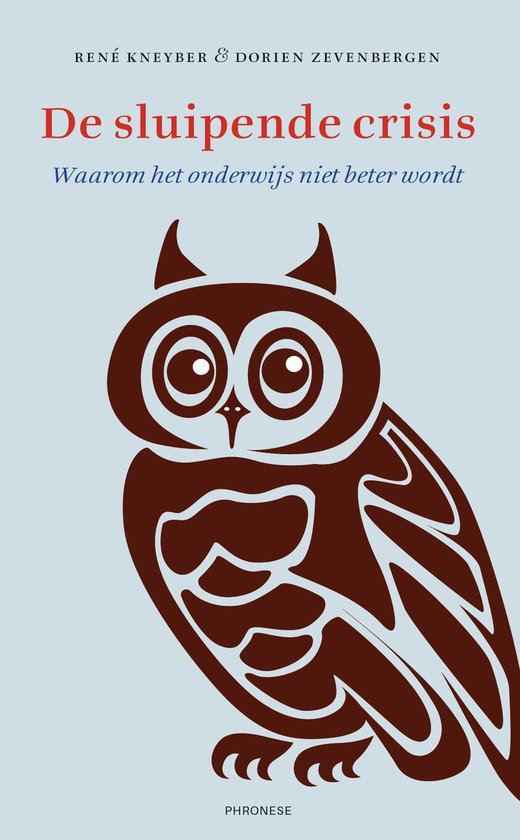 Boek 'De sluipende crisis'. Een bruine uil met grote ogen op een lichtblauwe achtergrond.