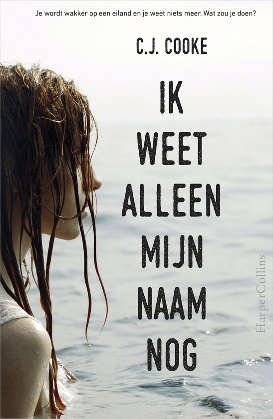 Ik weet alleen mijn naam nog - cover