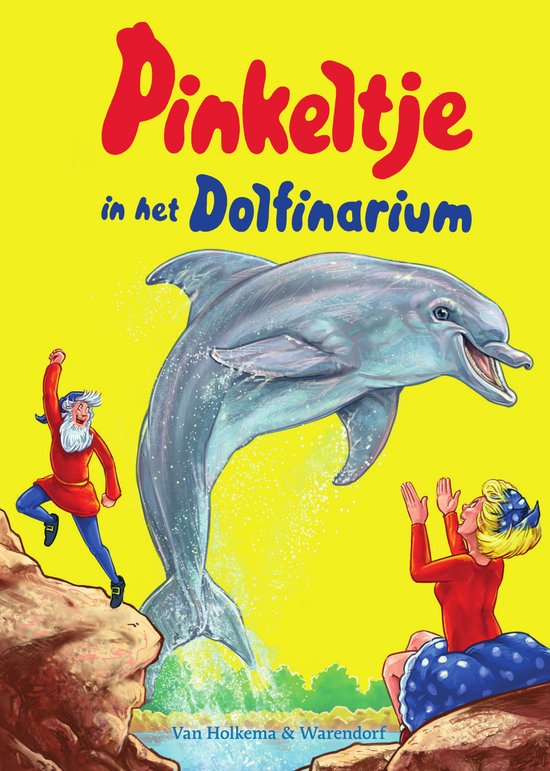 Boekcover met een gele achtergrond. Een dolfijn springt uit het water, een mannetje met een rood vest en blauwe broek staat op een rots en een vrouw met een rood vest en blauw-witte rok kijkt omhoog.