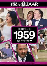 Mijn eerste 18 jaar - Geboren in 1959
