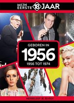 Mijn Eerste 18 Jaar 1956 (1956 Tot 1974) (Book)