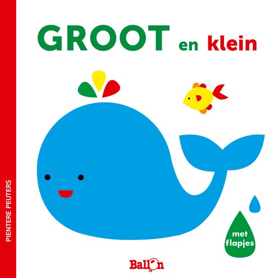 Pientere peuters 1 - Groot en klein – Hardcover