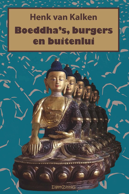 Boeddha's, burgers en buitenlui - cover