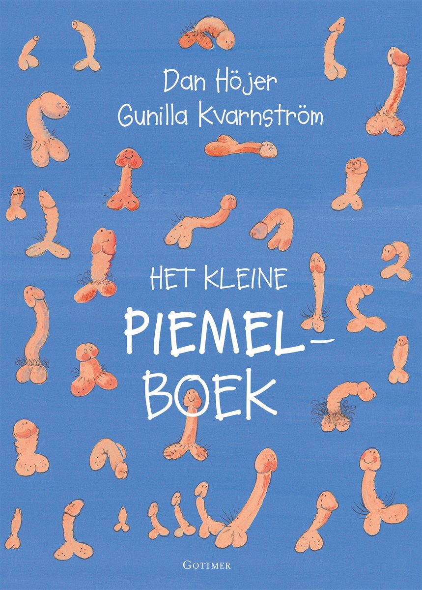 Boekomslag met vele pentekeningen van penissen in verschillende maten, vormen en kleuren, tegen een blauwe achtergrond. Titel: Het kleine piemelboek.