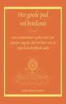 Het goede pad vol betekenis