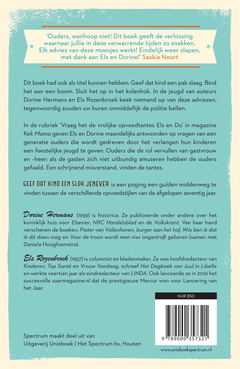 Geef dat kind een slok jenever - 70 jaar geleden sliepen ouders vredig & ongestoord - back cover