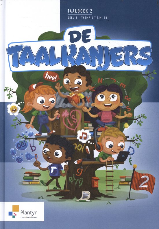 Taalboek 2 De Taalkanjers B met vrolijke kinderen op een boomhut, met Nederlandse tekst.