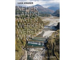 Nederlandse waterwerken wereldwijd