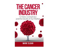 The Cancer Industry