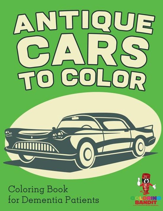 Antique Cars to Color - cover