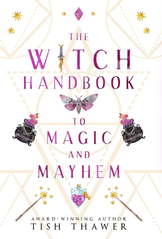 Stolen Spells-The Witch Handbook to Magic and Mayhem - cover
