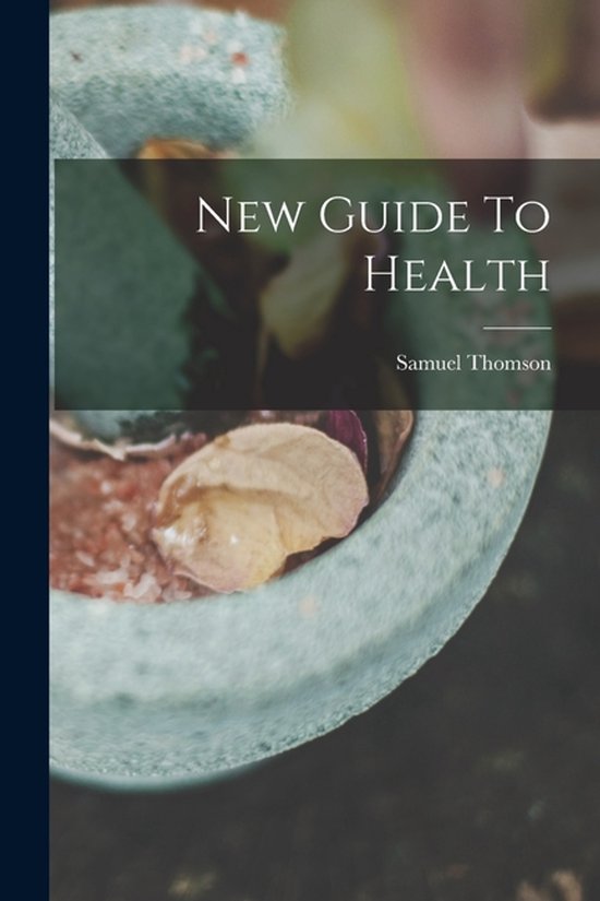 New Guide To Health - cover