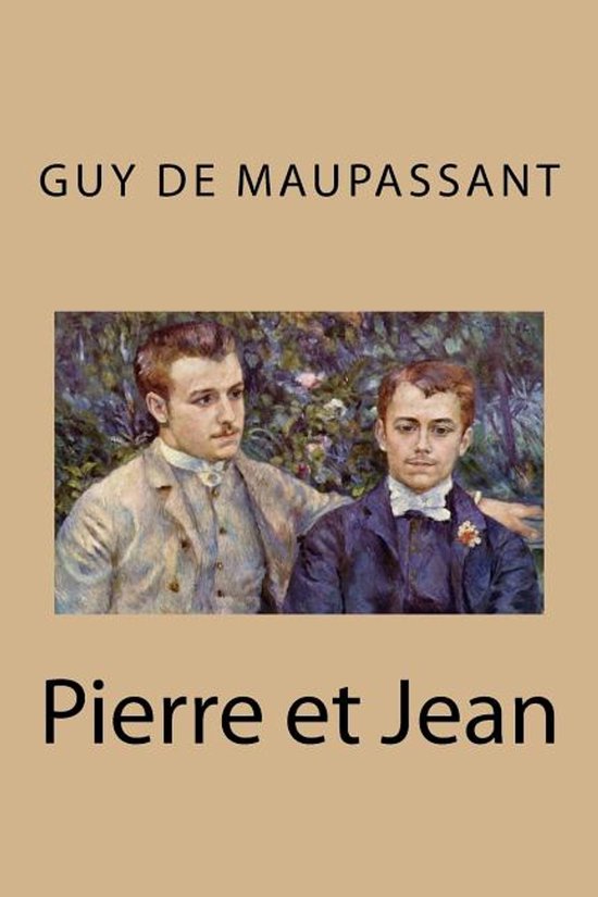Cover van 'Pierre et Jean' van Guy de Maupassant, met een schilderij van twee jonge mannen.