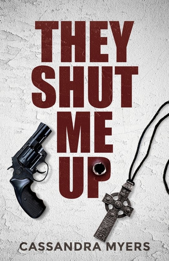 They Shut Me Up - cover
