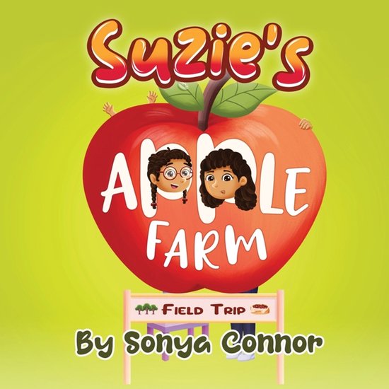 Suzie's Adventures- Suzie's Apple Farm Field Trip - cover