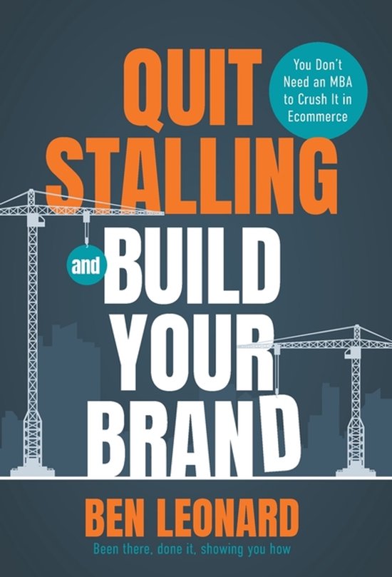 Quit Stalling and Build Your Brand - cover