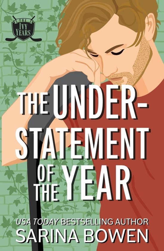 Ivy Years-The Understatement of the Year - cover