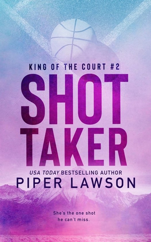 King of the Court- Shot Taker - cover